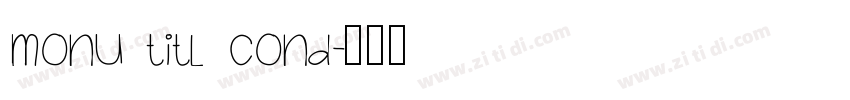 monu titl cond字体转换
